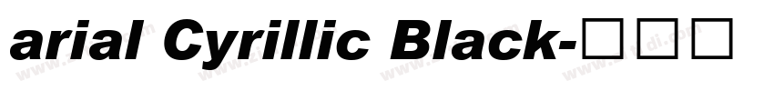 arial Cyrillic Black字体转换